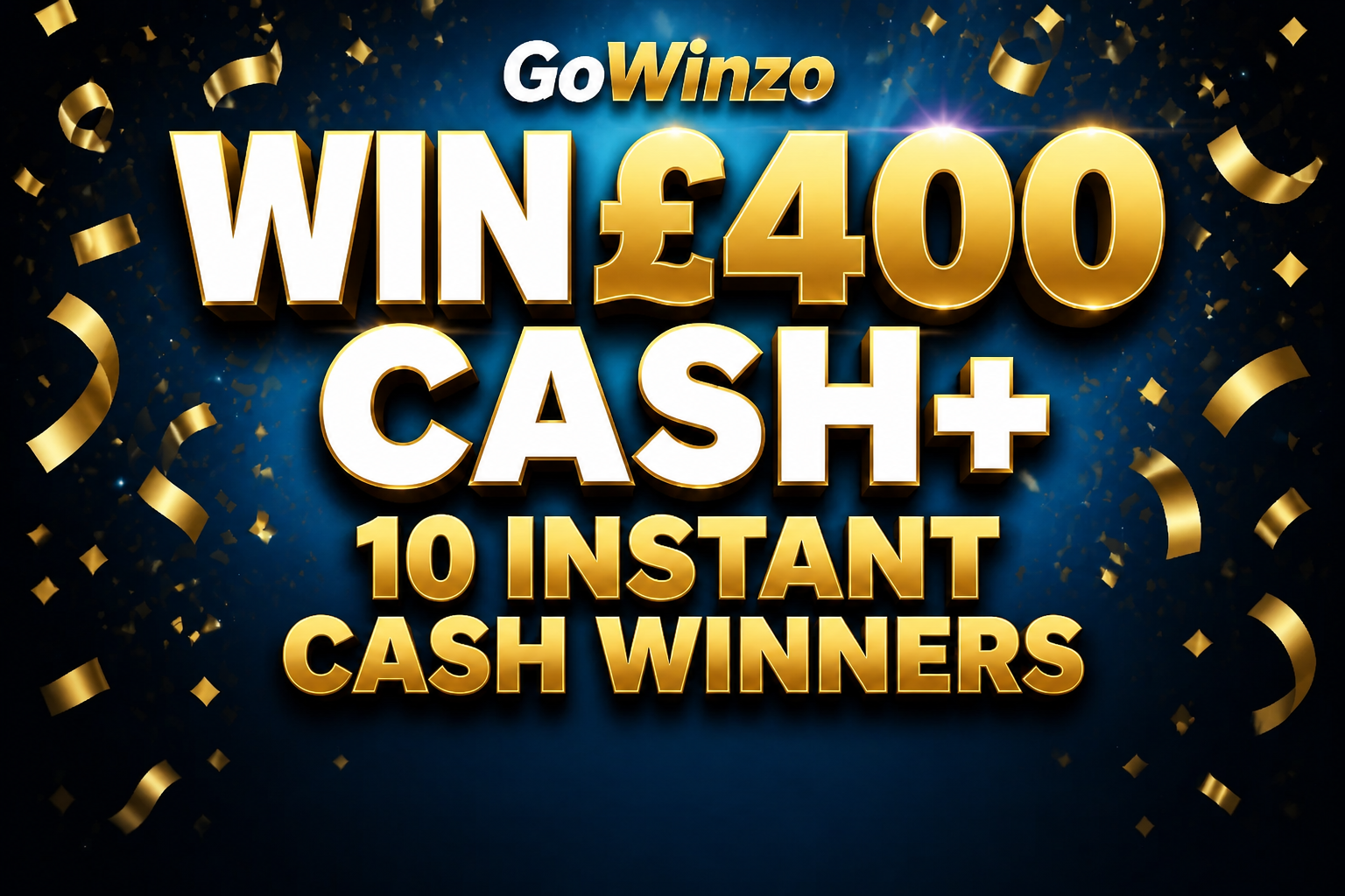 Win £400 Cash + £100 in Instant Cash Wins! 💷
