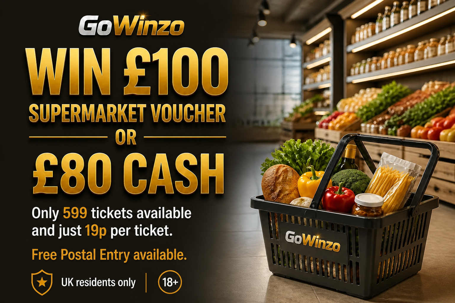 🛒 Win a £100 Supermarket Voucher – Winner's Choice or £80 Cash!